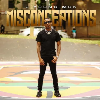 Misconceptions by J Young MDK