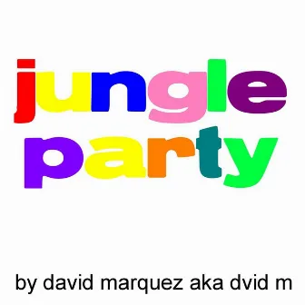 Jungle Party by David Marquez