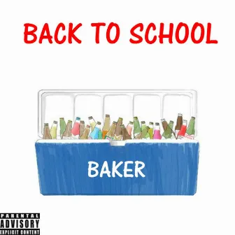 Back to School by Baker