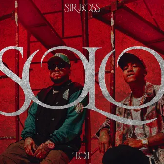 SOLO by Sir Boss