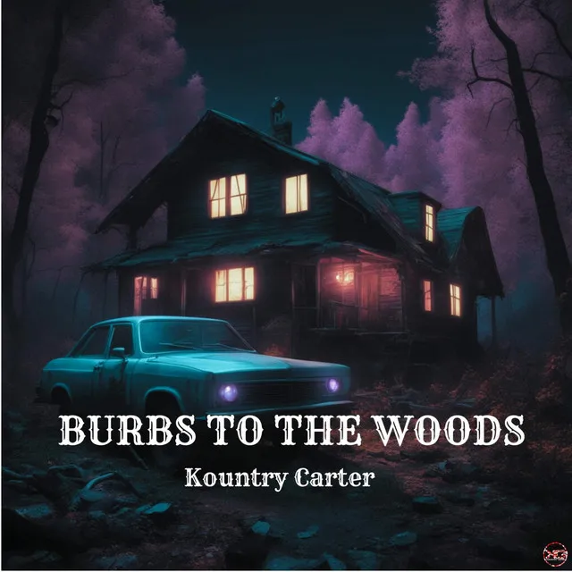 Burbs to the Woods