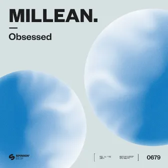 Obsessed by Millean.