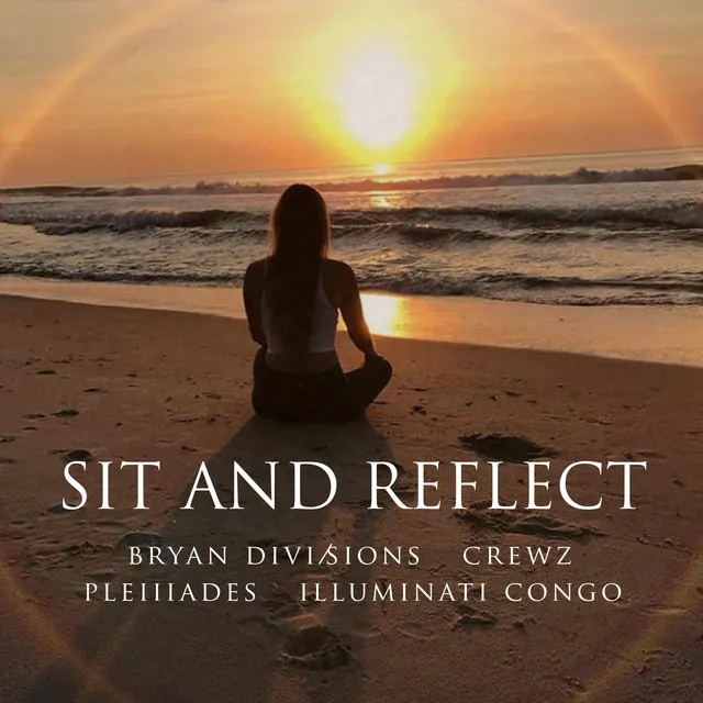 Sit and Reflect