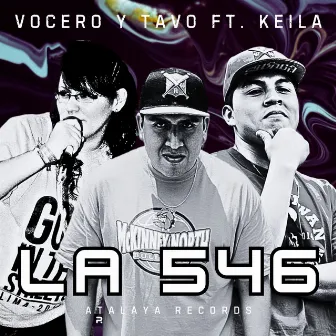 La 546 by Vocero y Tavo