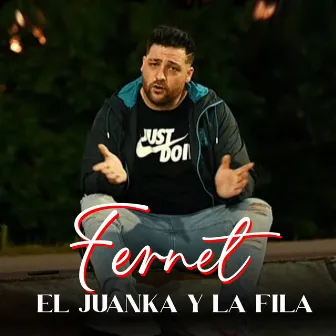 Fernet by El Juanka Y La Fila