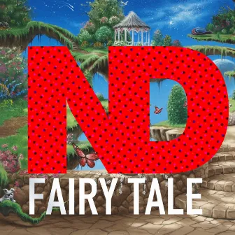 Fairy Tale by ND