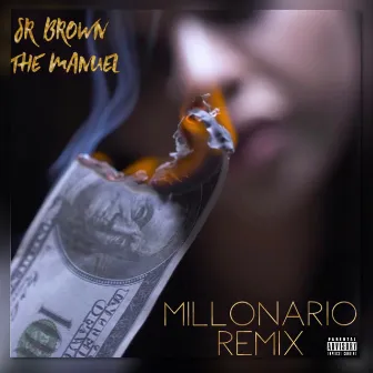 Millonario (Remix) by Sr. Brown