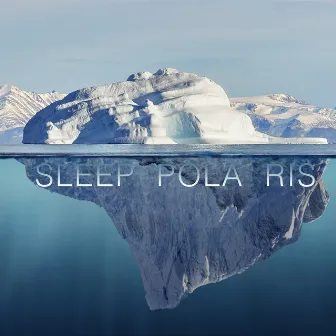 Sleep by Pola Ris