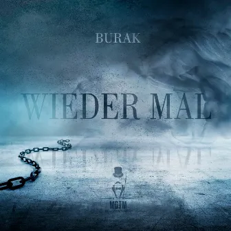 WIEDER MAL by BURAK