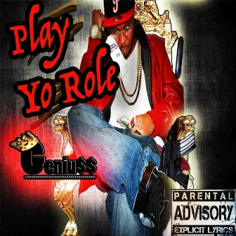 Play Yo Role by Geniuss