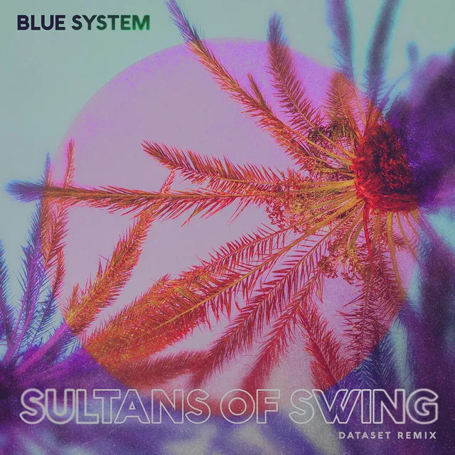 Sultans Of Swing - Dataset Remix