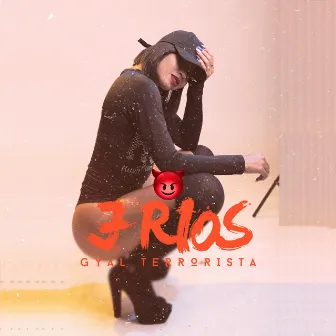 Gyal Terrorista by J. Rios