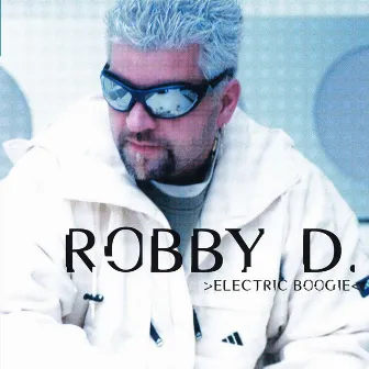 Electric Boogie by Robby D.