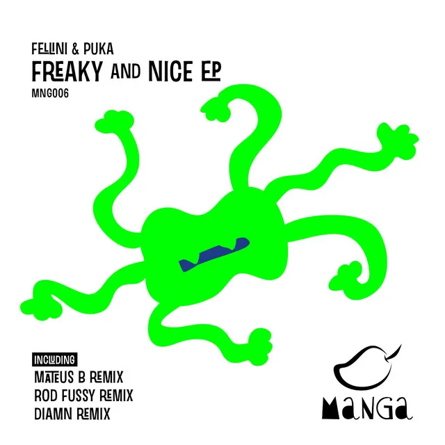 Freaky And Nice - Diamn Remix