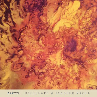 Oscillate by Daktyl