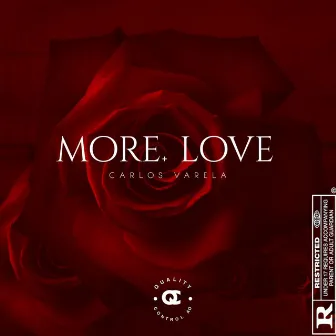 More+Love by Carlos Varela