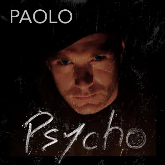 Psycho by Paolo B