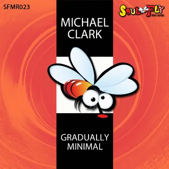 Gradually Minimal by Michael Clark