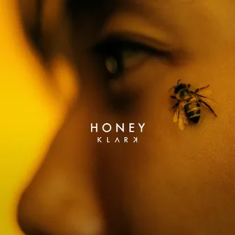 HONEY by KLARK