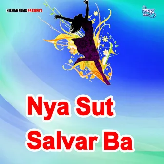 Nya Sut Salvar Ba by Yadav