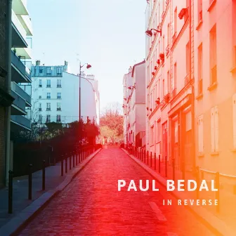 In Reverse by Paul Bedal