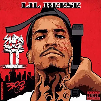 Supa Savage 2 by Lil Reese