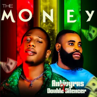 The Money by Double Silencer