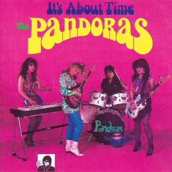 It's About Time by The Pandoras