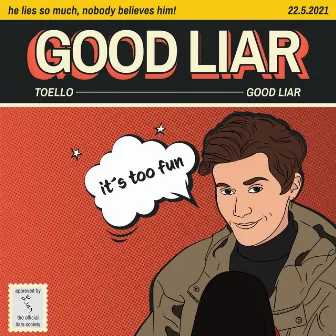 Good Liar by Toello