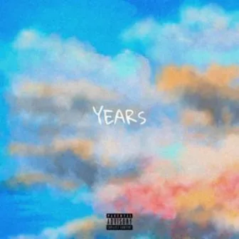 Years by Miles Nautu