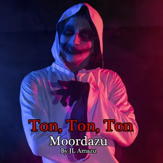 Ton Ton Ton by JL Amazu