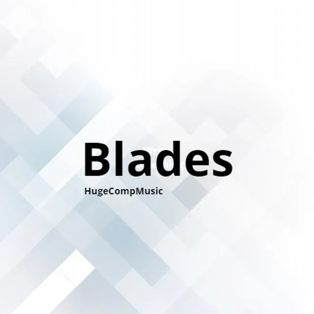 Blades