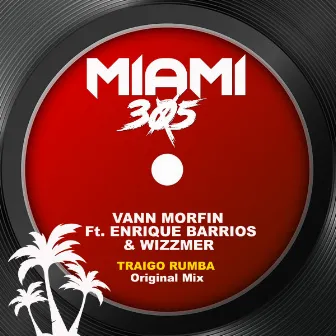 Traigo Rumba by Vann Morfin