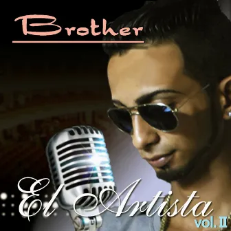 El Artista Volumen II by Brother