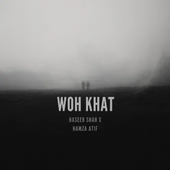 Woh Khat by Hamza Atif