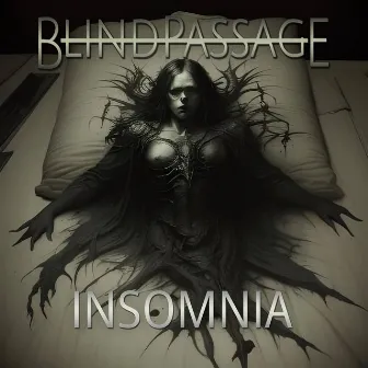 Insomnia by Blind Passage