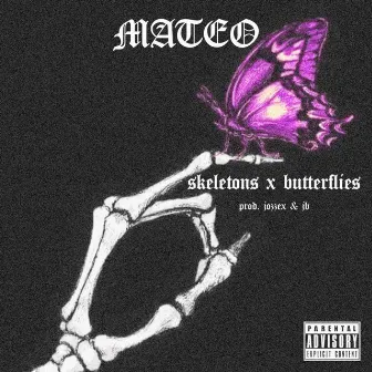 skeletons and butterflies by Mateo