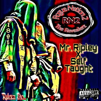 Rogue Nation 2 (The Revealerz) by Mr. Ripley