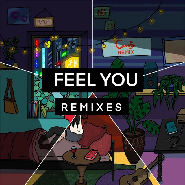 Feel you - Imverycomfy Remix