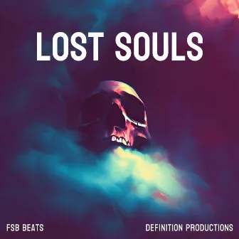 Lost Souls by FSB Beats