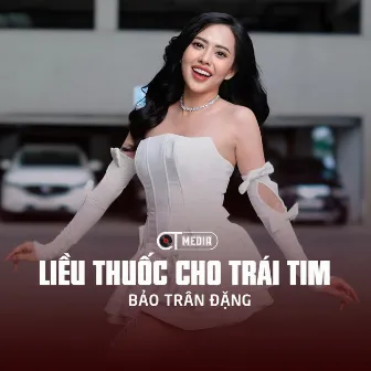 Liều Thuốc Cho Trái Tim (Rumba) by Bảo Trân Đặng