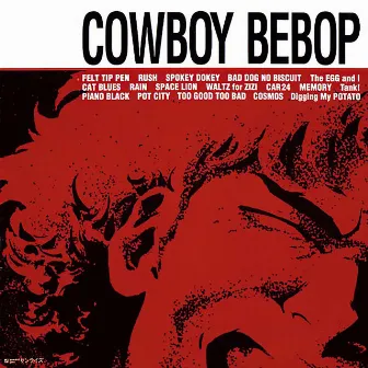 COWBOY BEBOP (Original Motion Picture Soundtrack) by SEATBELTS