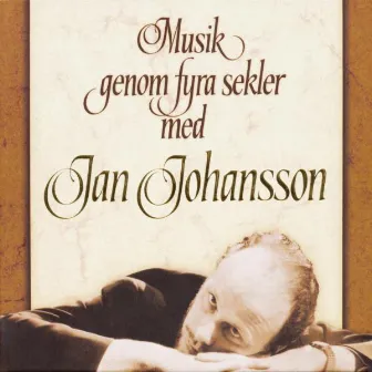 Musik genom fyra sekler by Jan Johansson