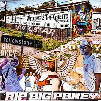 Welcome To The Ghetto Freestyle (RIP Big Pokey) by DJ SaucePark