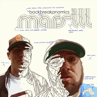 Backbreakanomics by Mars Ill