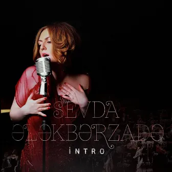 Intro by Sevda Ələkbərzadə