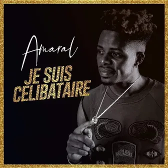 Je suis célibataire by Amaral