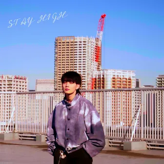 STAY HIGH by Kage.Jp