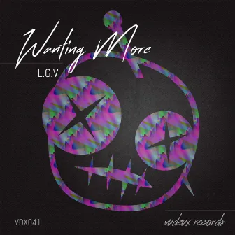 Wanting More by L.G.V