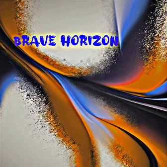 Brave Horizon by Phillip Dixon